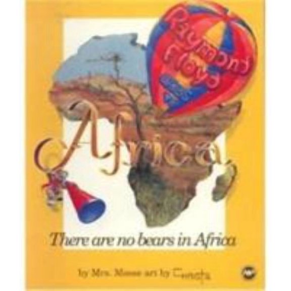 Pre-Owned Raymond Floyd Goes to Africa or There Are No Bears in Africa, 9780865433762, 0865433763, Paperback,