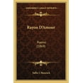 thumbnail image 1 of Rayon D'Amour : Poems (1869) (Paperback), 1 of 1