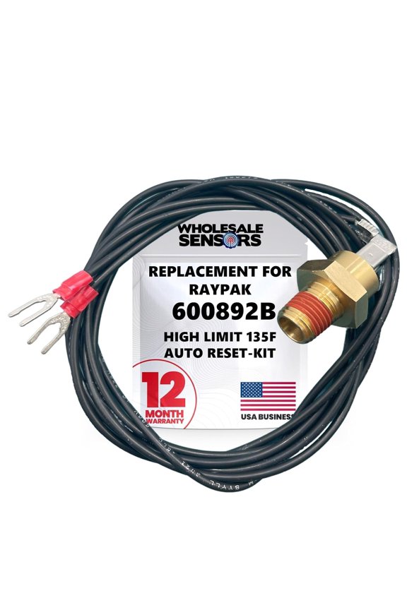 Raypak 600892B Replacement High Limit 135F Auto Reset-Kit 12 Month Warranty