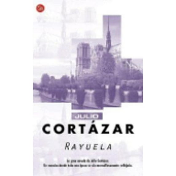 Rayuela (Paperback) by Julio Cortazar