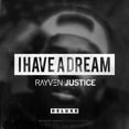 thumbnail image 1 of Rayven Justice - I Have a Dream - Music & Performance - CD, 1 of 1