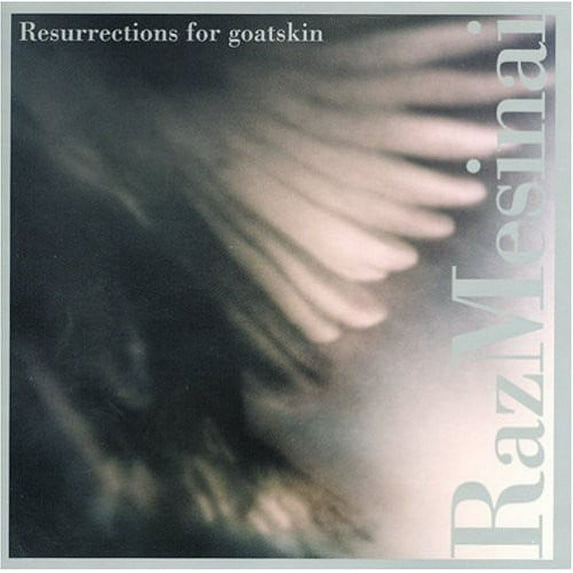 Raz Mesinai - Resurrections for Goatskin - Electronica - CD