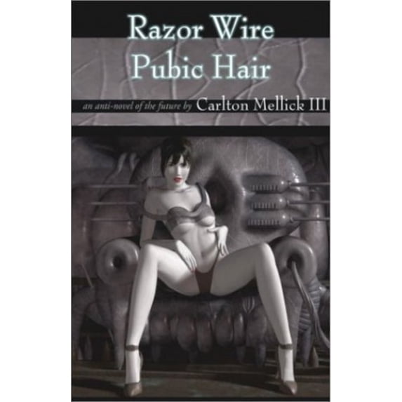 Pre-Owned Razor Wire Pubic Hair Paperback