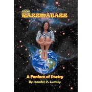 Razzmatazz A Fanfare of Poetry, Hardcover