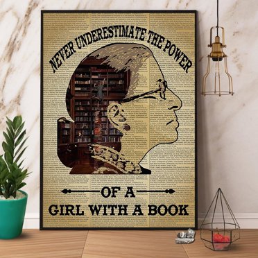 Never Underestimate The Power Of A Girl With A Book. - RBG\" Sticker...
