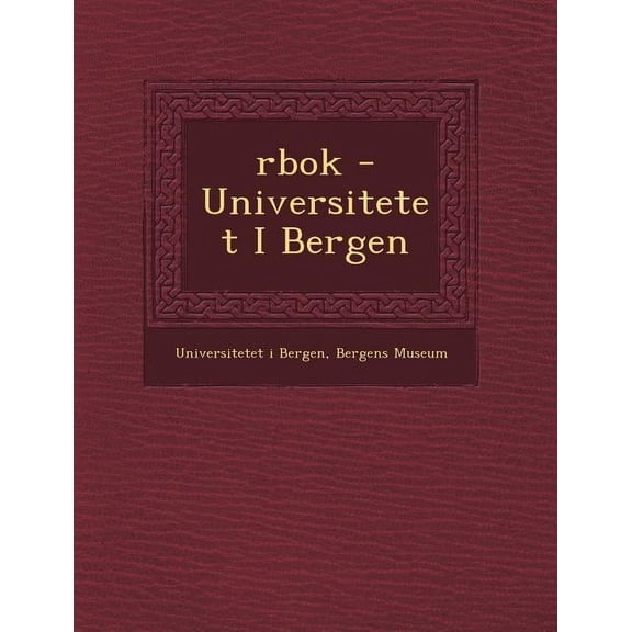 Rbok - Universitetet I Bergen (Paperback)