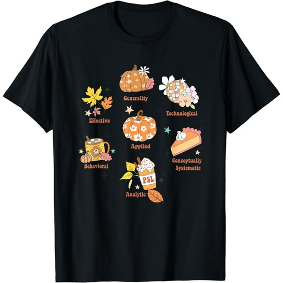 Rbt Aba Bcba Pecs 7 Dimensions Of Behavior Therapist Autumn T-Shirt