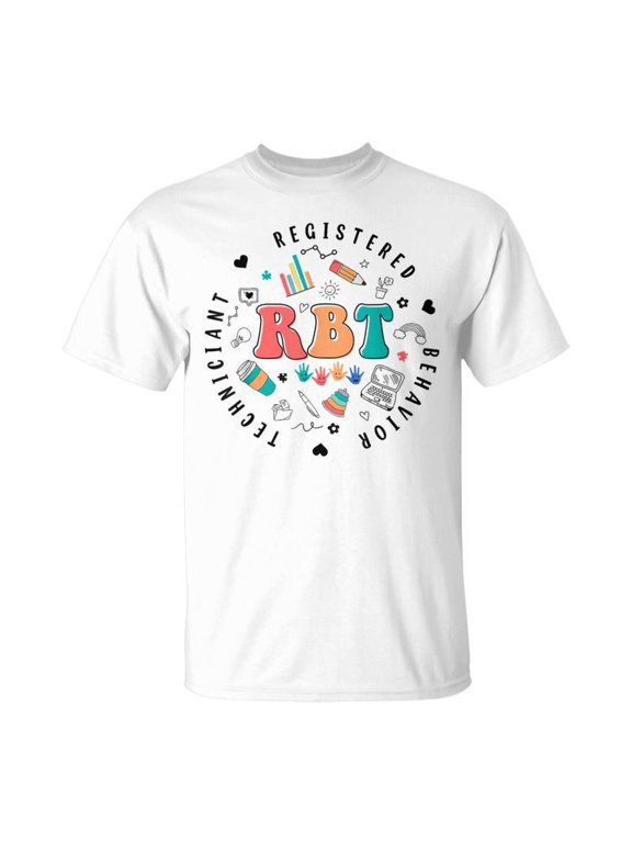 Rbt Registered Behavior Techniciant Aba Therapist TShirt