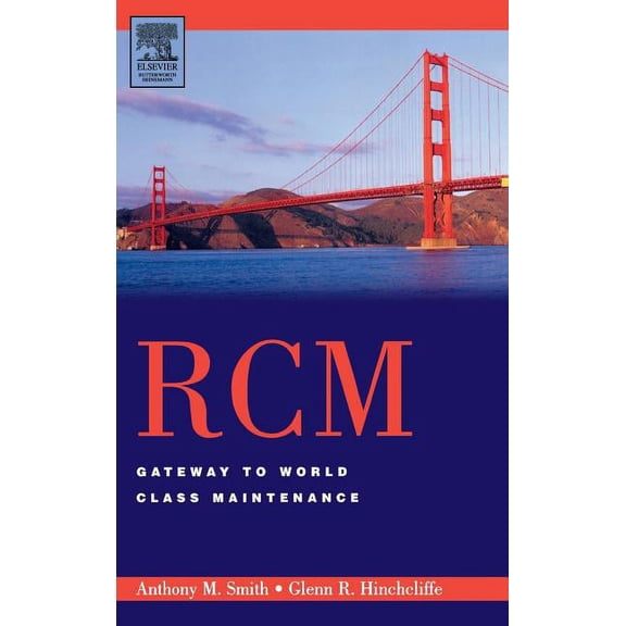 Rcm-Gateway to World Class Maintenance, (Hardcover)