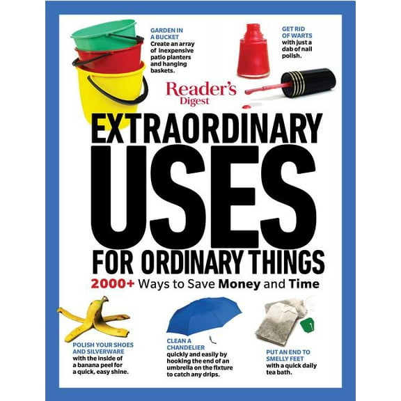 Rd Consumer Reference Reader's Digest Extraordinary Uses for Ordinary Things New Edition, (Paperback)