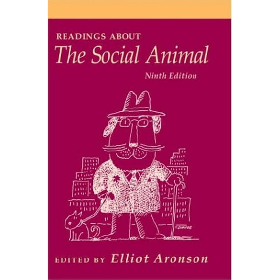 Pre-Owned Readings about the Social Animal, Ninth Edition, 9780716759669, 0716759667, Paperback, Ninth Edition edition