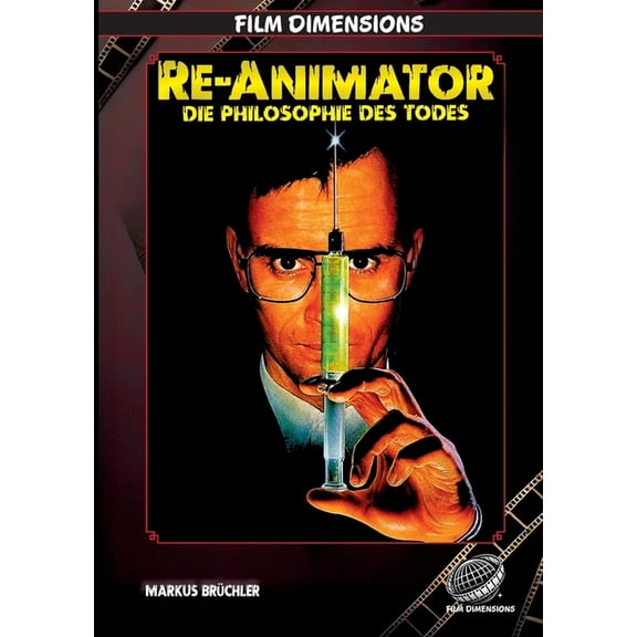 Re-Animator - Die Philosophie des Todes: Eine filmphilosophische Analyse der Trilogie von Stuart Gordon und Brian Yuzna, (Paperback)