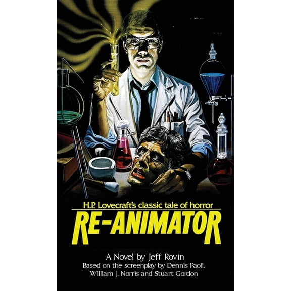Re-Animator: The Novelization, (Paperback)