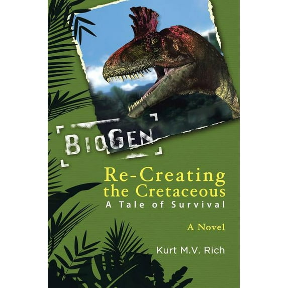Re-Creating the Cretaceous : A Tale of Survival