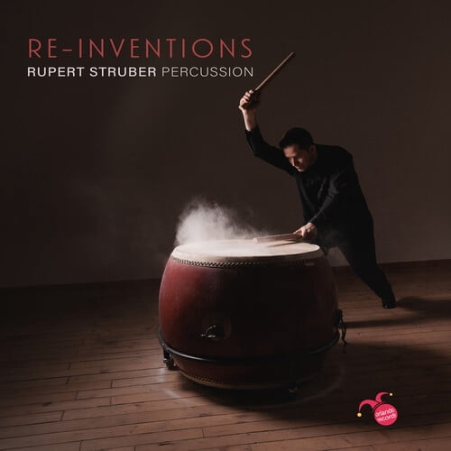 Rupert Struber - Re-Inventions - Music & Performance - CD