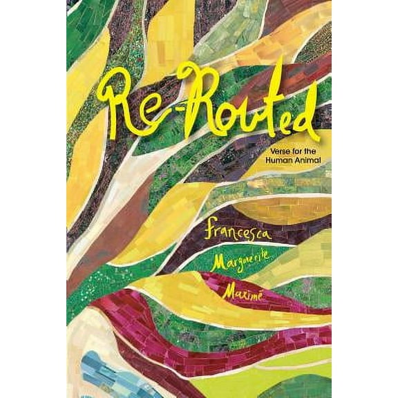 Re-Routed: verse for the human animal (Paperback)