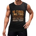 thumbnail image 1 of Re-Tired Men'S Muscle T-Shirt, Sleeveless, Muscle Tank Tee Top L, 1 of 7