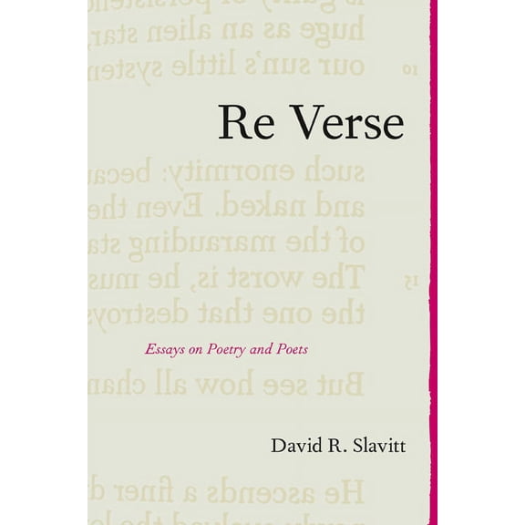 Re Verse : Essays on Poetry and Poets (Paperback)