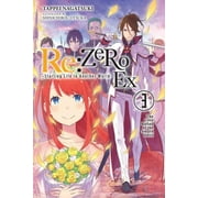 RE Zero Ex Light Novel RE Zero -Starting Life in Another World- Ex, Vol. 3 Light Novel The Love Ballad of the Sword Devil, Book 3, Paperback