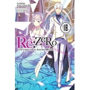 Collectible ReZERO -Starting Life in Another World- ReZERO -Starting Life in Another World-, Vol. 18 light novel Series #18 Paperback