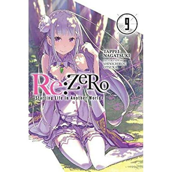Pre-Owned RE: Zero -Starting Life in Another World-, Vol. 9 (Light Novel) (Paperback) by Tappei Nagatsuki, Shinichirou Otsuka