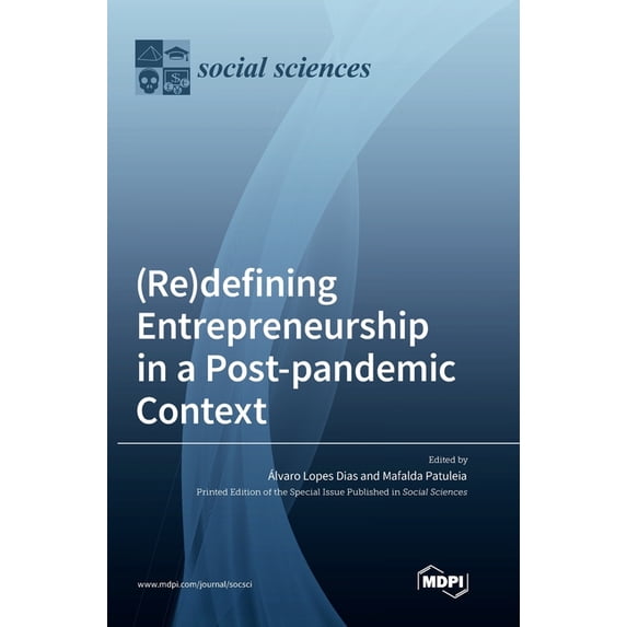 (Re)defining Entrepreneurship in a Post-pandemic Context, (Hardcover)