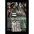thumbnail image 1 of Re-Design Your Future (Hardcover), 1 of 1