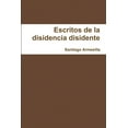 thumbnail image 1 of Re-escritos de la disidencia disidente (Paperback), 1 of 1