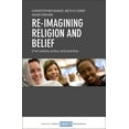 thumbnail image 1 of Re-imagining Religion and Belief (Hardcover), 1 of 1