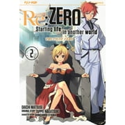 Re zero. Starting life in another w Tappei Nagatsuki,Daichi Matsuse,Shinichirou Paperback
