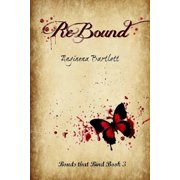 Bonds That Bind ReBound Paperback