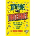 thumbnail image 1 of Rethink the Internet: How to Make the Digital World a Lot Less Sucky, (Paperback), 1 of 1