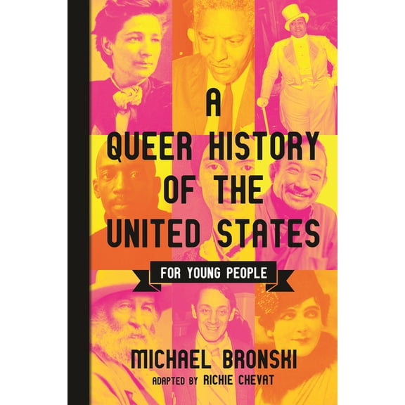 ReVisioning History for Young People: A Queer History of the United States for Young People (Series #1) (Paperback)