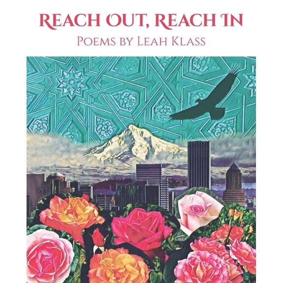 Reach Out, Reach In (Paperback) by Christopher Luna, Antoinette Lumbrazo Luna, Leah Klass