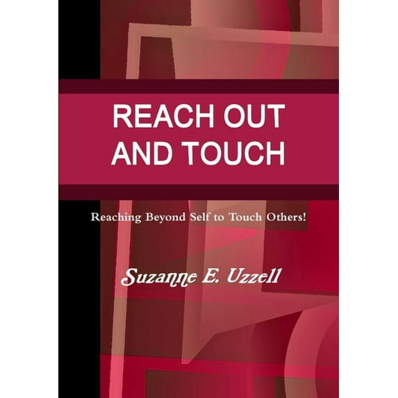 Reach Out and Touch, (Paperback)