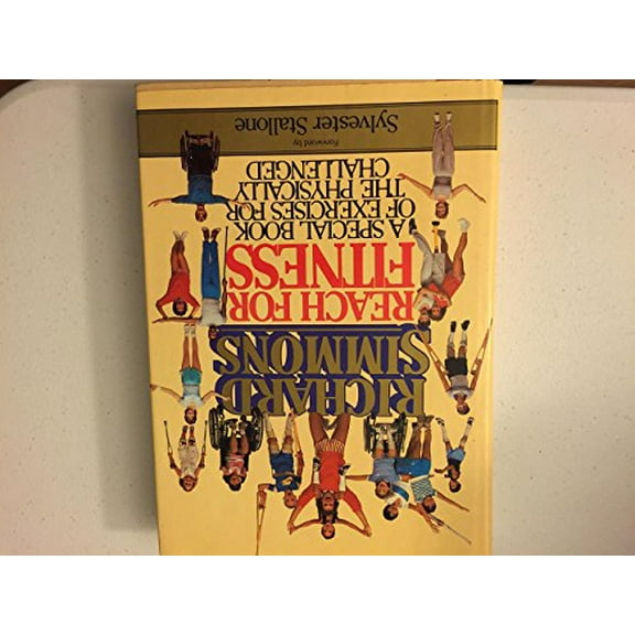 Pre-Owned Reach for Fitness: A Special Book of Exercises for the Physically Challenged (Hardcover) 0446513024 9780446513029