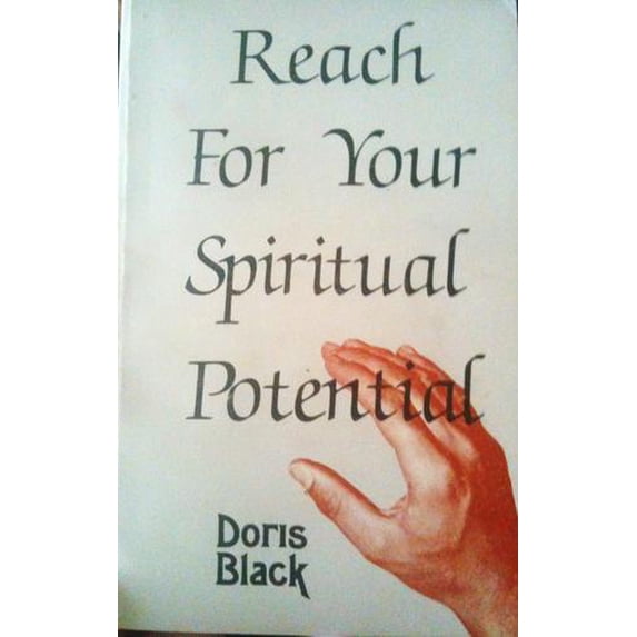 Pre-Owned Reach for Your Spiritual Potential (Paperback) 0891374388 9780891374381