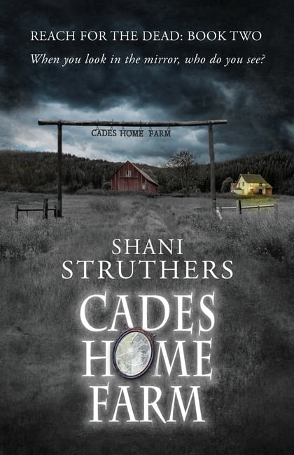 Reach for the Dead: Reach for the Dead Book Two: Cades Home Farm (Paperback)