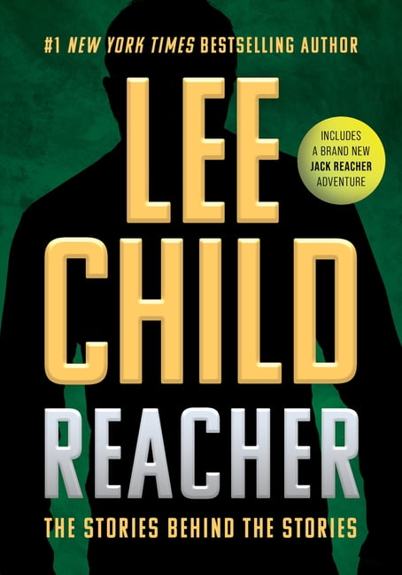 Reacher: The Stories Behind the Stories, (Hardcover)