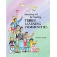 thumbnail image 1 of Pre-Owned Reaching All By Creating Tribes Learning Communities: A New Way of Learning and Being Together (Paperback) 0932762417 9780932762412, 1 of 1