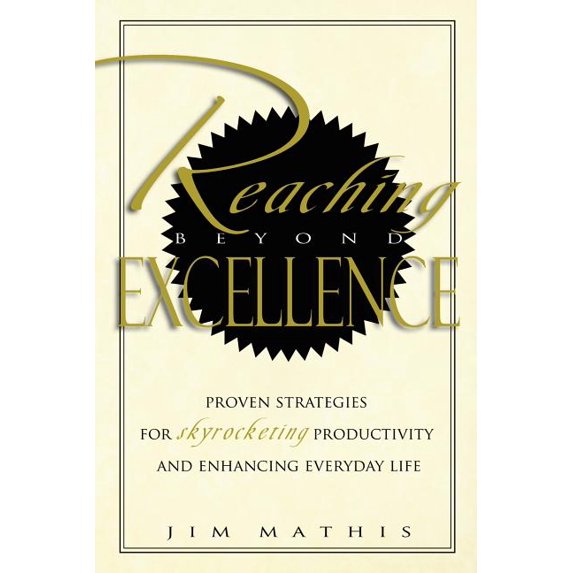 Reaching Beyond Excellence, (Paperback)