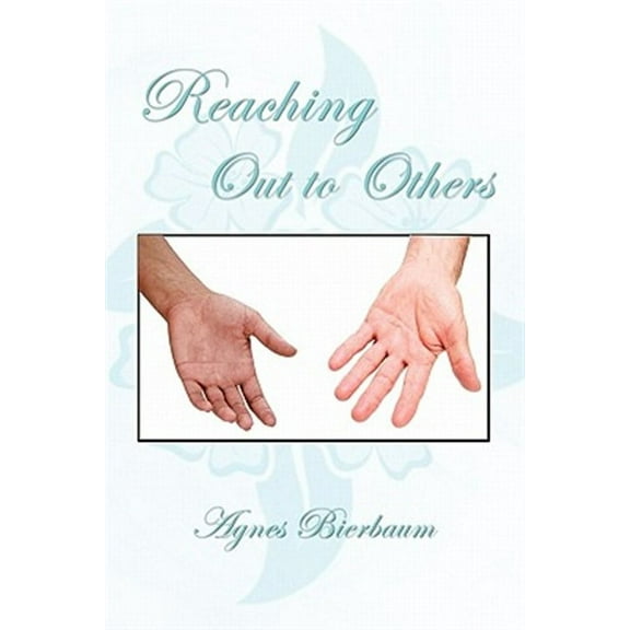 Reaching Out to Others