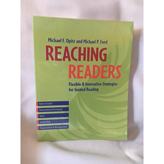 Pre-Owned Reaching Readers: Flexible and Innovative Strategies for Guided Reading (Paperback) 0325003580 9780325003580