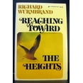 thumbnail image 1 of Pre-Owned Reaching Toward the Heights (Paperback) 0310354706 9780310354703, 1 of 1