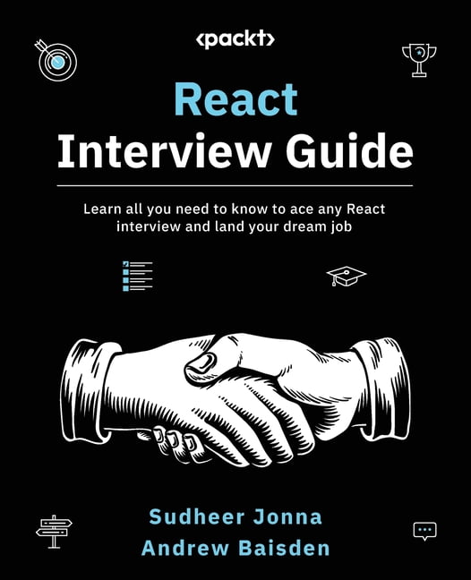 React Interview Guide: Learn all you need to know to ace any React