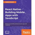 thumbnail image 1 of Pre-Owned React Native - Building Mobile Apps with JavaScript (Paperback), 1 of 1