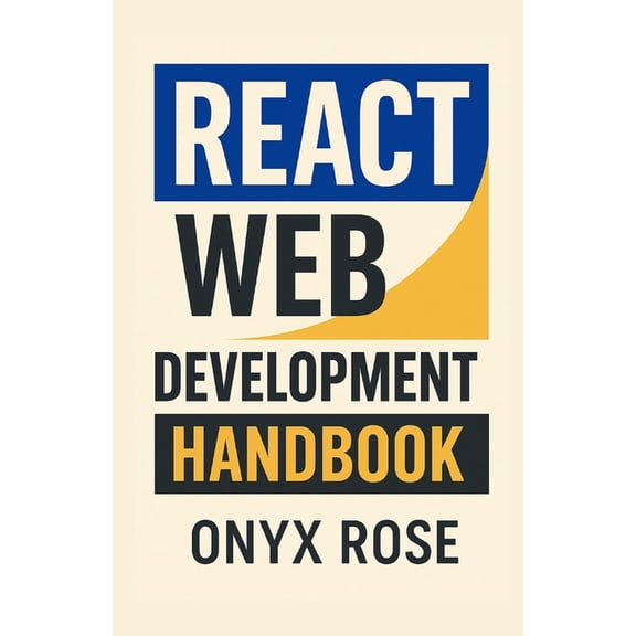 React Web Development Handbook, (Paperback)