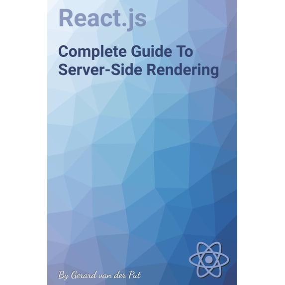 Front-End Development: React.js Complete Guide To Server-Side Rendering (Paperback)