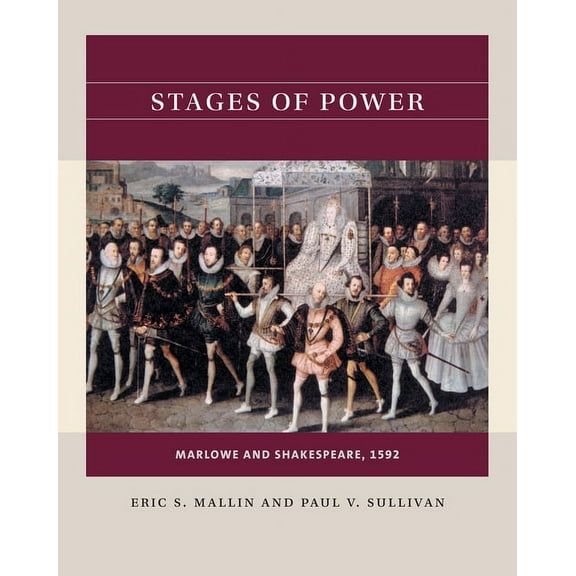 Reacting to the Past(tm) Stages of Power: Marlowe and Shakespeare, 1592, (Paperback)