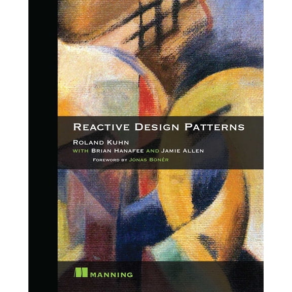 Reactive Design Patterns (Edition 1) (Paperback)